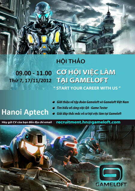 Hanoi Aptech mang tới bạn “Cơ hội việc làm tại Gameloft” nd4 Hanoi Aptech mang tới bạn “Cơ hội việc làm tại Gameloft”