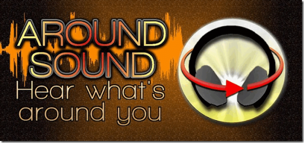 Read more about the article Around Sound:  không “điếc” khi nghe nhạc trên máy Android