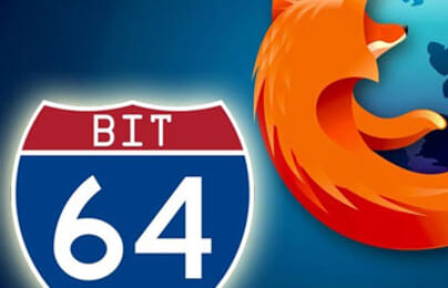 Mozilla sẽ trở lại với phiên bản Firefox 64-bit