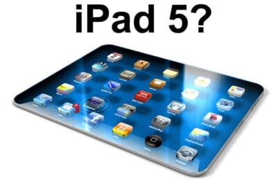 Tháng 3/2013 – iPad thế hệ 5 sẽ ra mắt