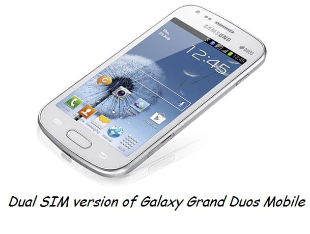 Samsung Galaxy Grand Duos xuất xưởng với giá 547 USD 1