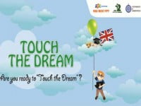 Bạn đã sẵn sàng tham gia “Touch the Dream” cùng Hanoi-Aptech chưa?