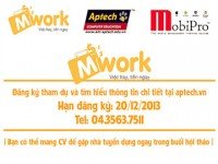 Cộng đồng sinh viên phát sốt với “mWork – Giải pháp thu nhập cao cho sinh viên công nghệ”