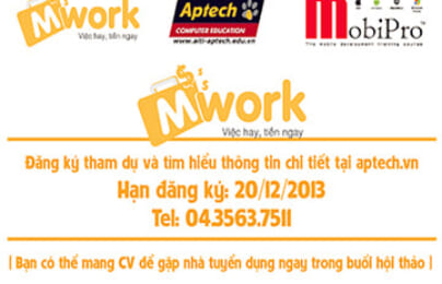 Cộng đồng sinh viên phát sốt với “mWork – Giải pháp thu nhập cao cho sinh viên công nghệ”