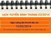 Lịch tuyển sinh tháng 02 : 15/02/2014