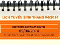 Lịch tuyển sinh tháng 04 : 05/04/2014