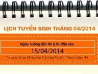 Lịch tuyển sinh tháng 04 : 15/04/2014