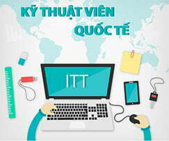 Read more about the article Kỹ thuật viên Quốc Tế (ITT)