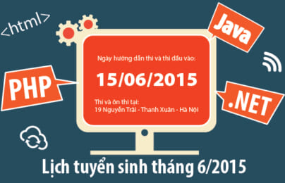 Lịch tuyển sinh tháng 6: 15/06/2015