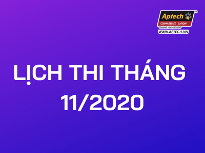 Read more about the article HANOI-APTECH: LỊCH THI THÁNG 11/2020​