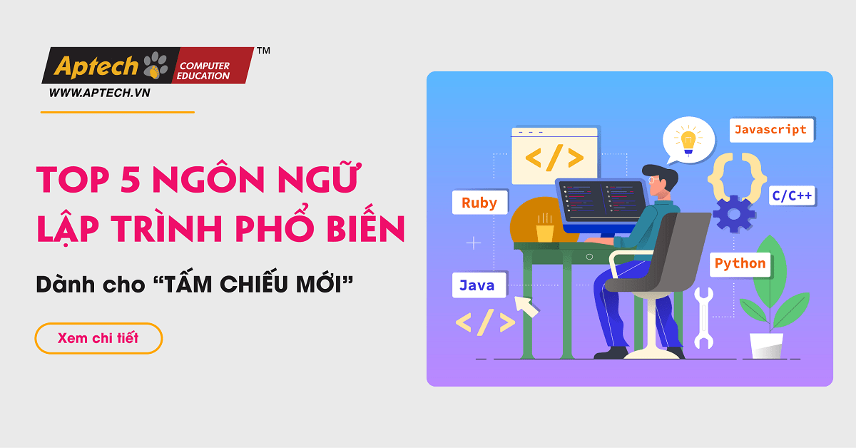 5 ngôn ngữ lập trình dành cho TẤM CHIẾU MỚI
