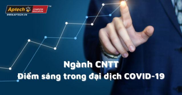 Read more about the article Ngành Công Nghệ Thông Tin – Điểm sáng trong đại dịch COVID19