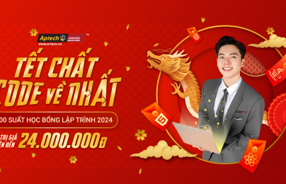 TẾT CHẤT – CODE VỀ NHẤT. Aptech Hanoi tặng học bổng đón Tết Nguyên Đán 2024